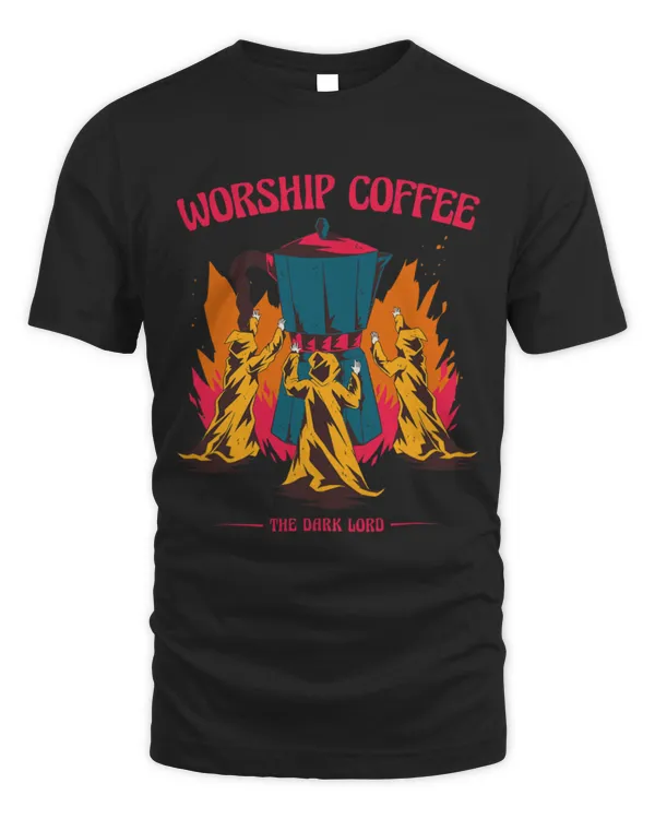 Drinker Coffee I Worship The Dark Coffee Hot Drink Coffee