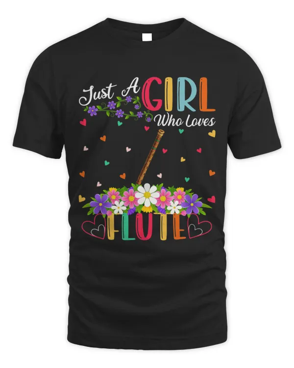 Flute Music Lover Just A Girl Who Loves Flute