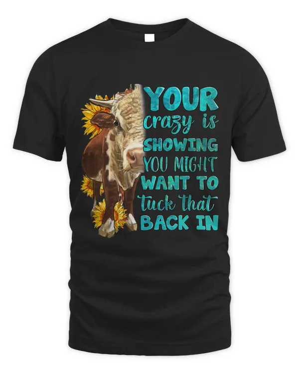 Heifer Sunflower Wanna Tuck That Back In Western Farmers