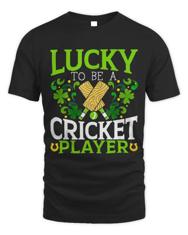 Lucky To Be A Cricket Player St