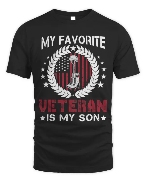 My Favorite Veteran Is My Son Veterans Relatives Pride