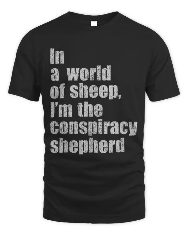 Cute Sheep In A World Of Sheep Im The Conspiracy Shepherd Theories Cute Sheep In A World Of Sheep Im The Conspiracy Shepherd Theories
