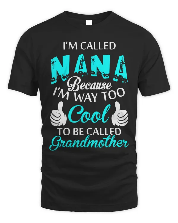 I'm Called Nana...