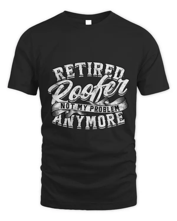 Cute Mechanic Roof Mechanic Roofing Im A Roofer Retired Roofer 02