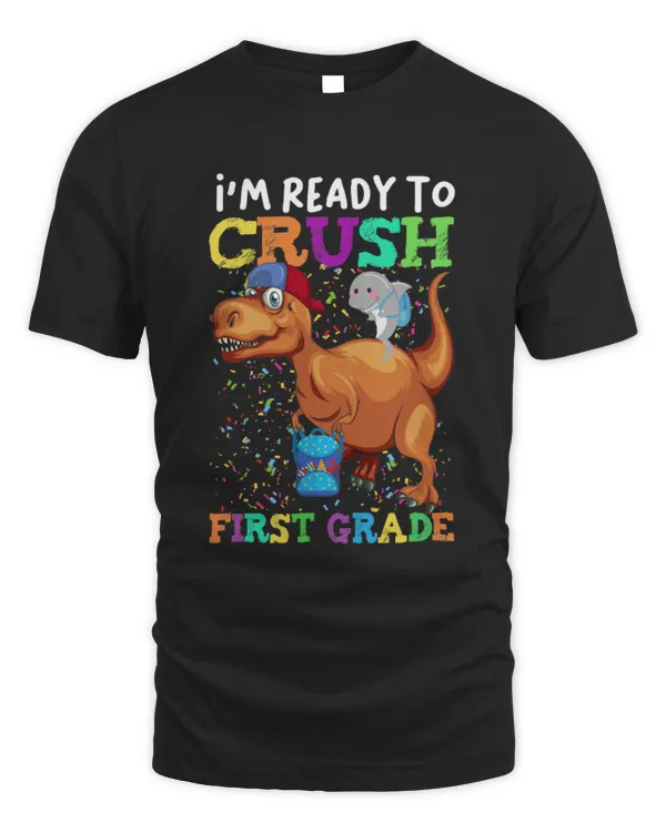I_m Ready To Crush First Grade
