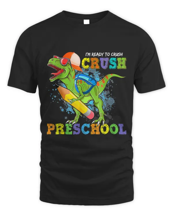 I_m Ready To Crush Preschool
