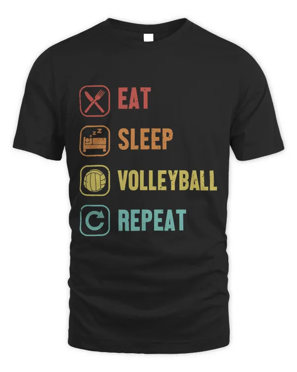 Eat Sleep Volleyball Repeat Team Player Coach Volleyball