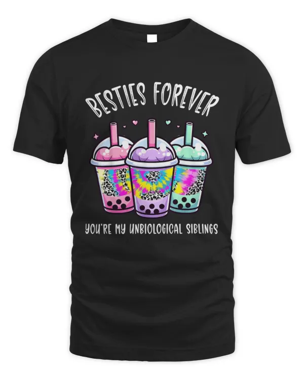 Besties Forever BFF Best friends Unbiological Siblings