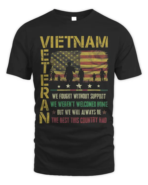 Vietnam Veteran Vintage We Fought Without Support 87