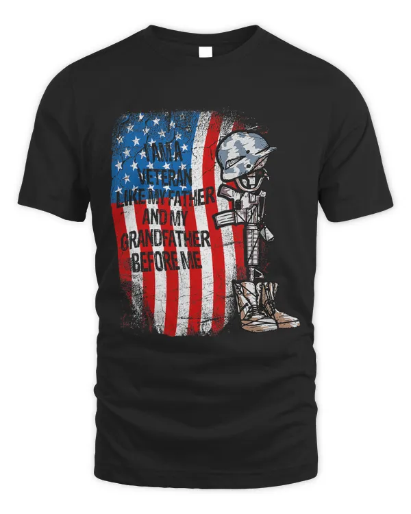 I Am A Veteran Like My Father And My Grandfather Before Me 284