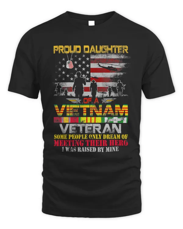 Proud Daughter Vietnam Veteran Flag Vietnam War Soldier Hero 386