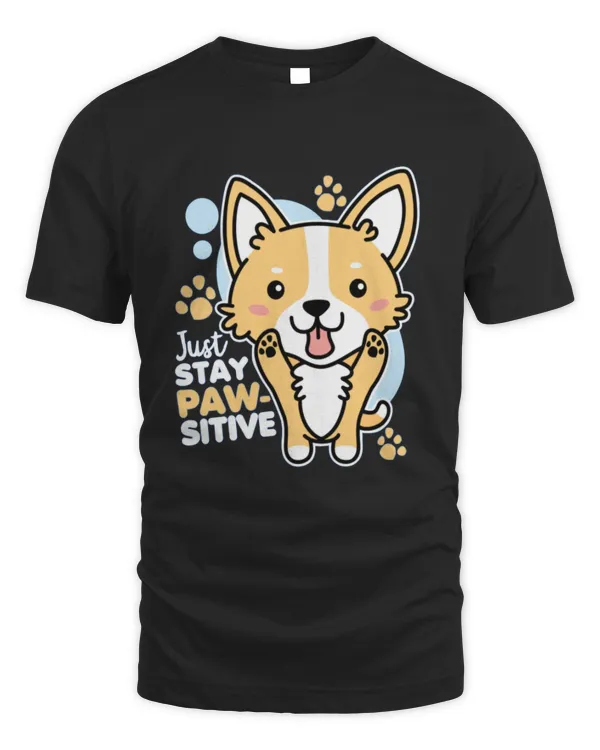 Just Stay Pawsitive