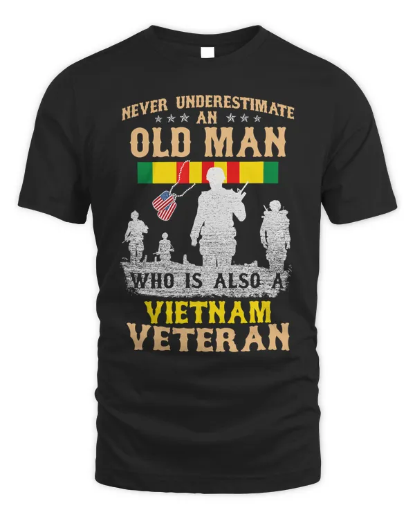 Veterans Tee Never Underestimate an OLD MAN Vietnam Veteran 91