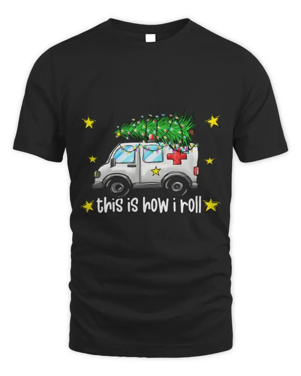 Cute Ambulance Nurse Christmas Tree This Is How I Roll Ambulance Driver