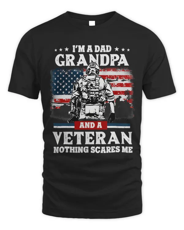 Fathers Day 4th of July Im a Dad Grandpa and a Veteran 201