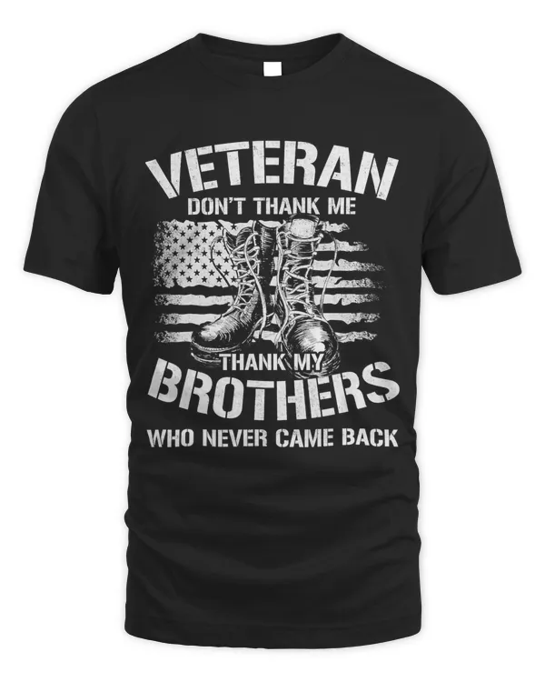 Veteran Thank My Brothers Who Never Came Back 195