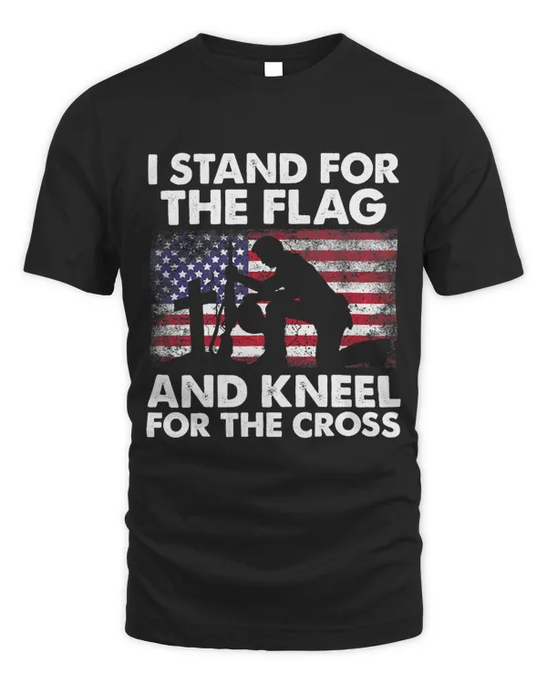 I Stand For The Flag And Kneel For The Cross 245