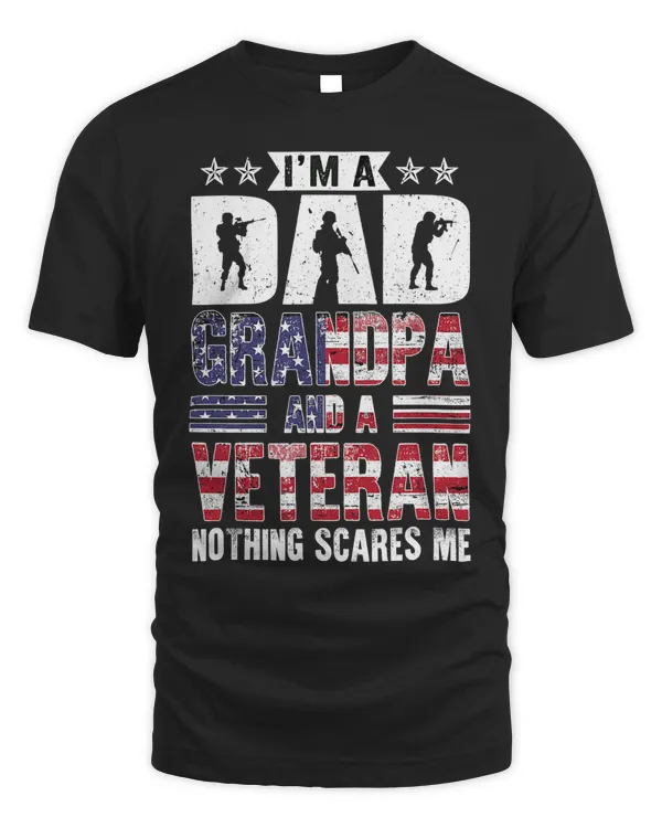 Dad Grandpa Veteran Nothing Scares Veteran Day 132
