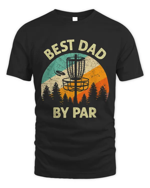 Mens Best Dad By Par Disc Golf Golfer Player Funny Father's Day