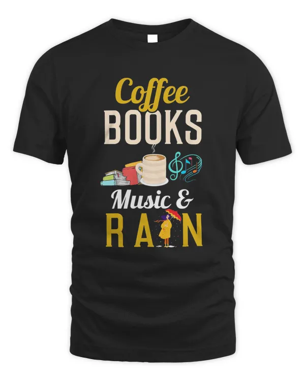 Coffee Books And Music T-Shirt Coffee Books And Music T-Shirt