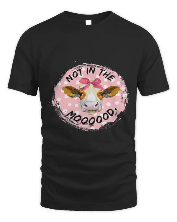 Not In The Mood Cow Lover Cute Heifer Face Gift