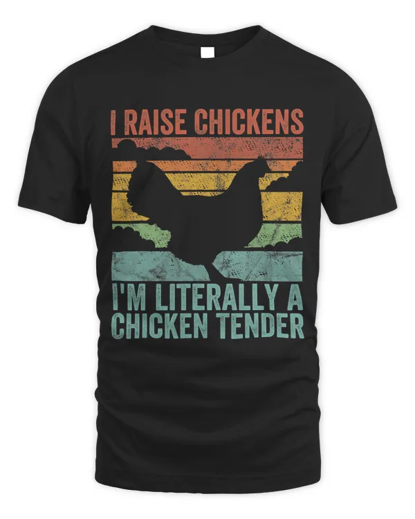 Retro Style I Raise Chickens I Am A Chicken Tender Farm 192