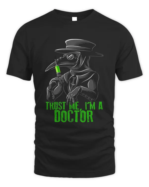 Trust Me Im A Doctor Goth Medieval Plague Doctor 610