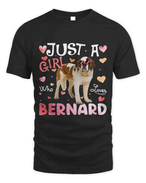 Just A Girl Who Loves Bernard Girls Dog Lover195