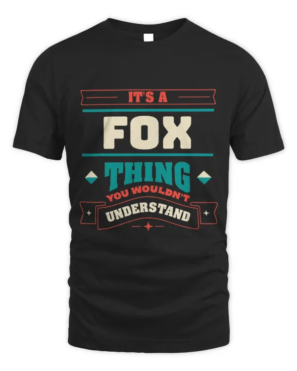 Cute Fox Its a Fox Thing Last Name Matching Family Family Name