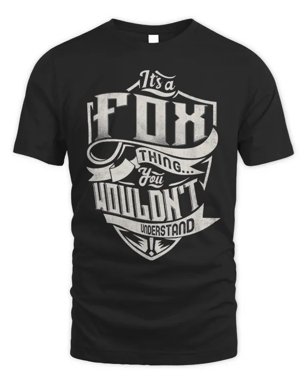 Cute Fox Its A FOX Thing You Wouldnt Understand Classic Name