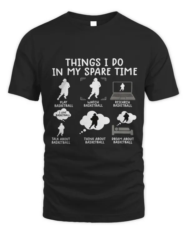 things i do in my spare time shirt basketball lover funny 2