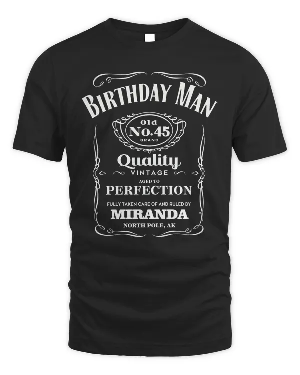 BIRTHDAY MAN T-SHIRT, VINTAGE T-SHIRT, BIRTHDAY T-SHIRT, GIFT T-SHIRT, CUSTOM T-SHIRT