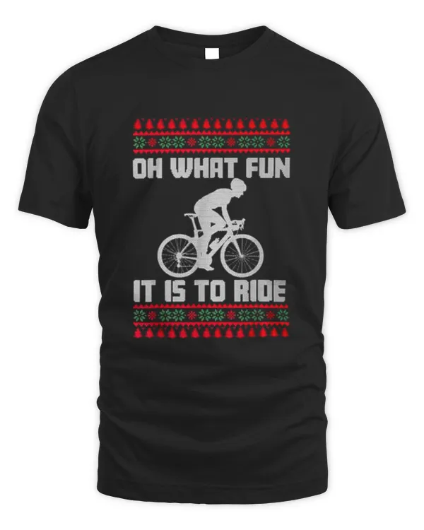 Oh What Fun It Is To Ride Christmas Cycling T-Shirt