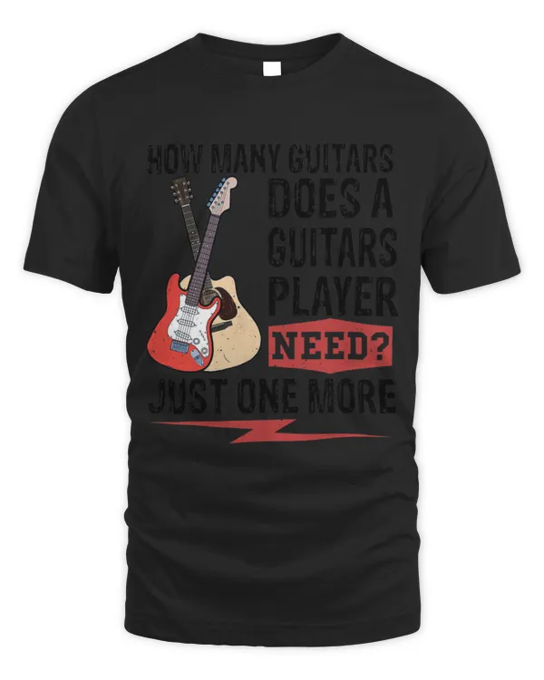 How Many Guitars Gifts For Men Guitar Players Music Vintage T-Shirt