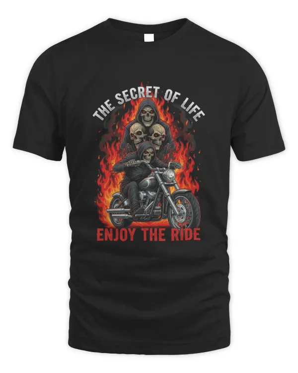 The Secret Of Life Enjoy The Ride Skull Biker T-Shirt