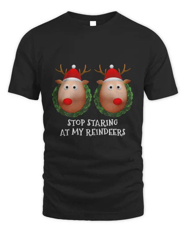Stop Staring At My Reindeers Boobs Ugly Gag Xmas Sweater Short Sleeve