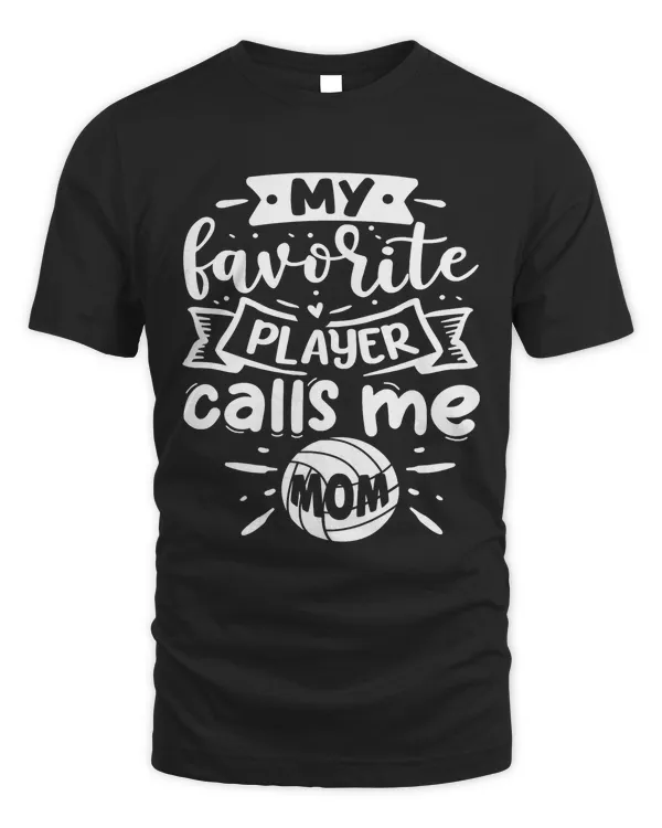 My Favorite Player Calls Me MomVolleyball