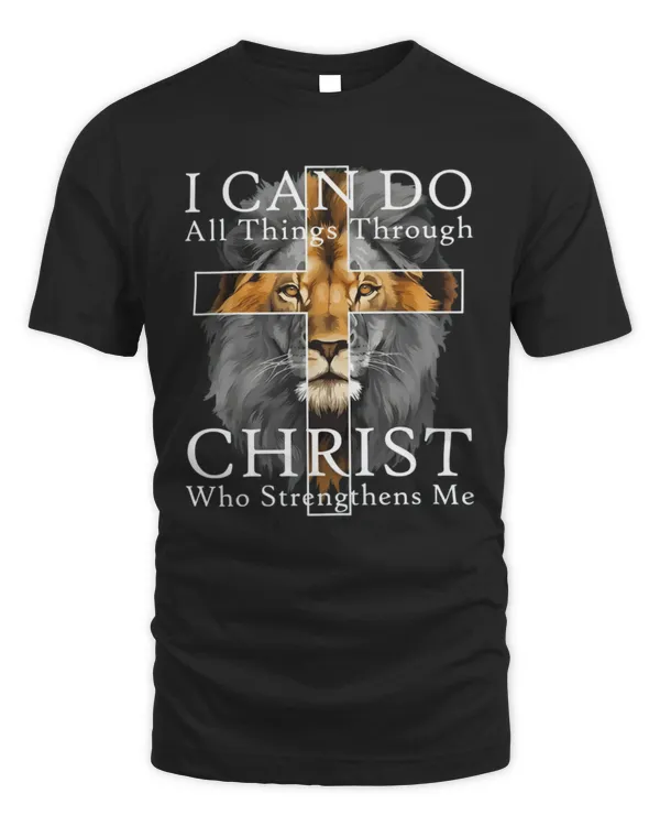 I Can Do All Things Through Christ Who Strengthens Me