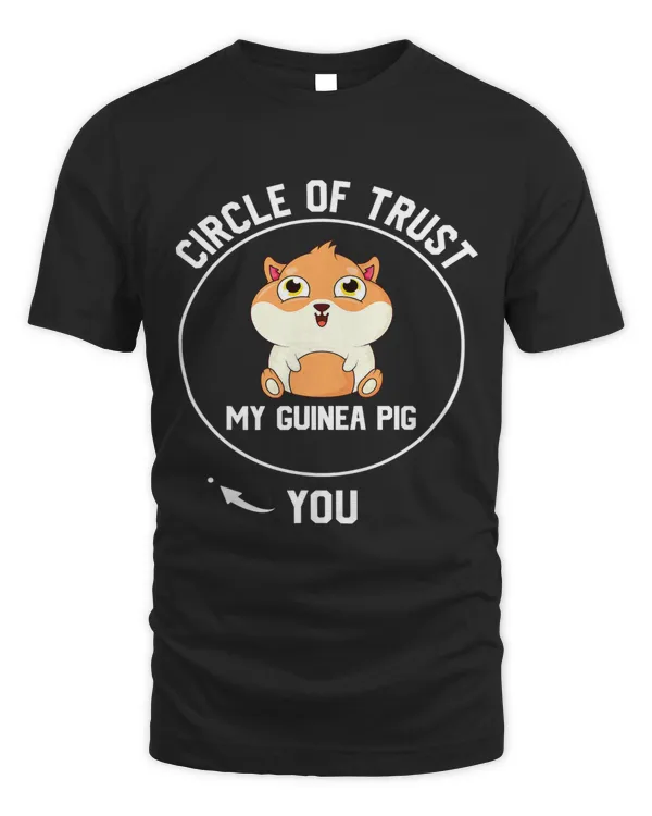 Circle of trust my guinea pig you Pet