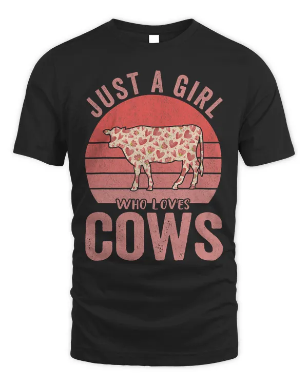 Just A Girl Who Loves Cows Lover Funny CFarm Animalow Quote