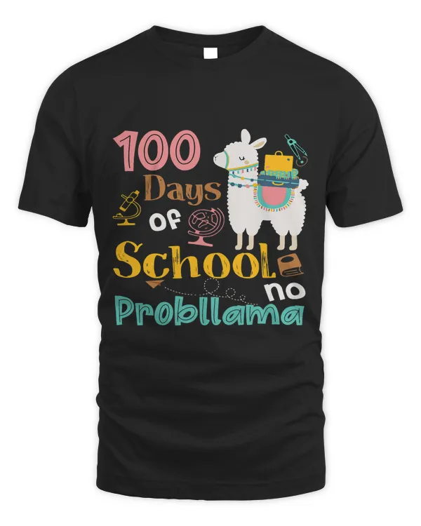 100 Days of School No Probllama Llama Happy 100th Day