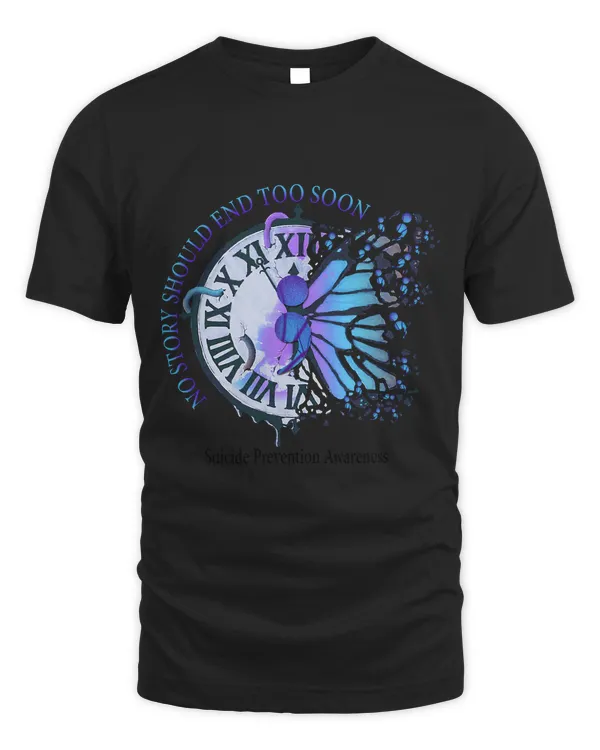 No Story Should End Too Soon Suicide Prevention Awareness 1