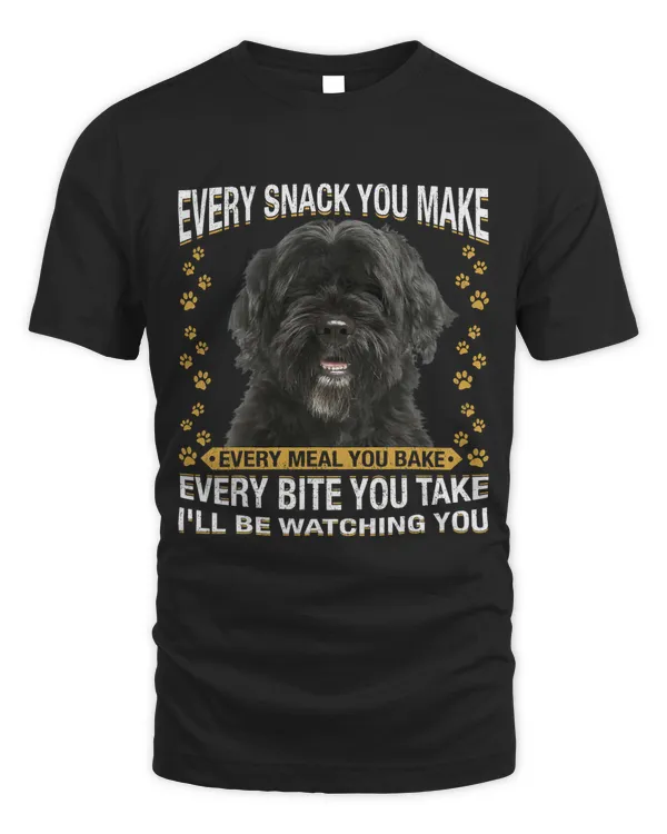 Every Snack You Make Funny Portuguese Water Dog Mom Dog Dad
