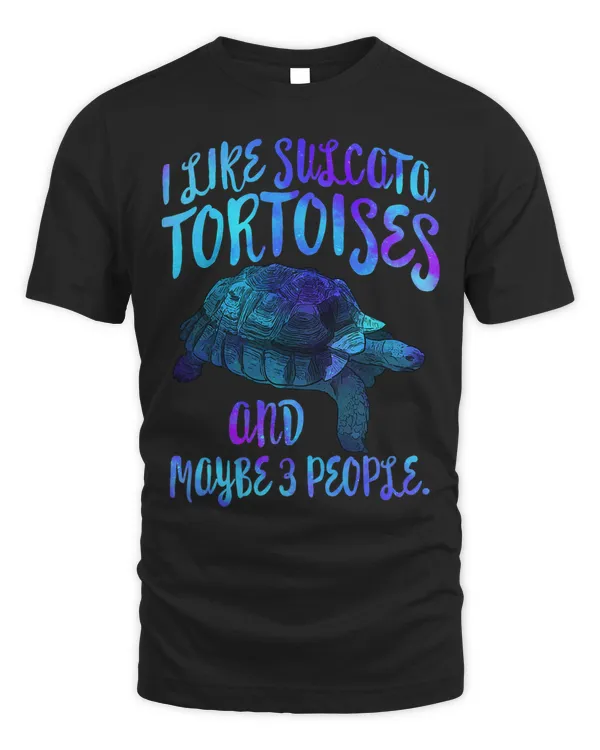 I Like Tortoises and Maybe 3 People African Spurred Sulcata 143