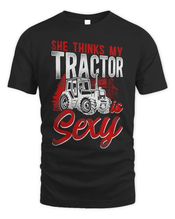 Farming Farmer Tractor Tractor Vintage She Thinks My