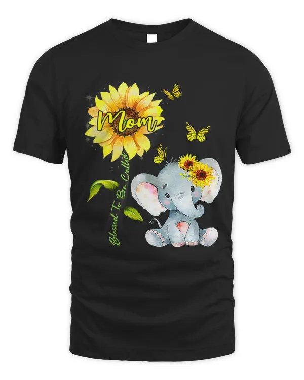Blessed To Be Called Mom Funny Elephant Sunflowers