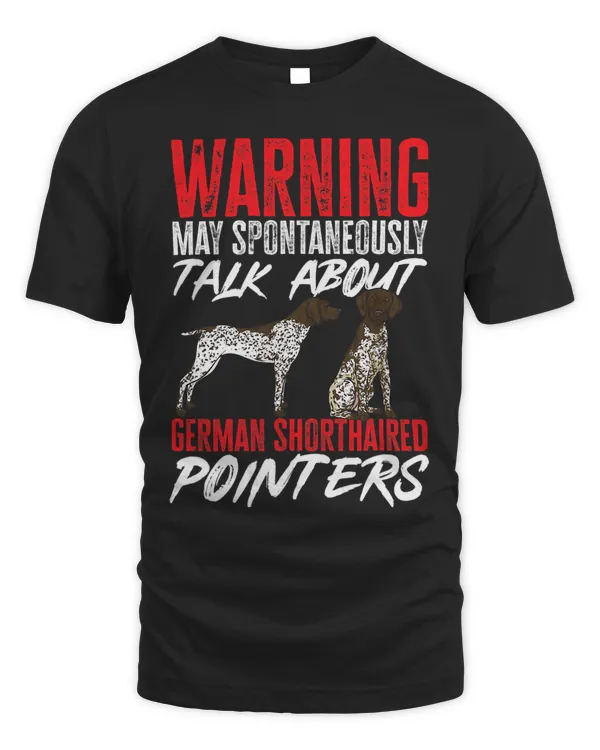 German Shorthaired Pointer Warning GSP Dog