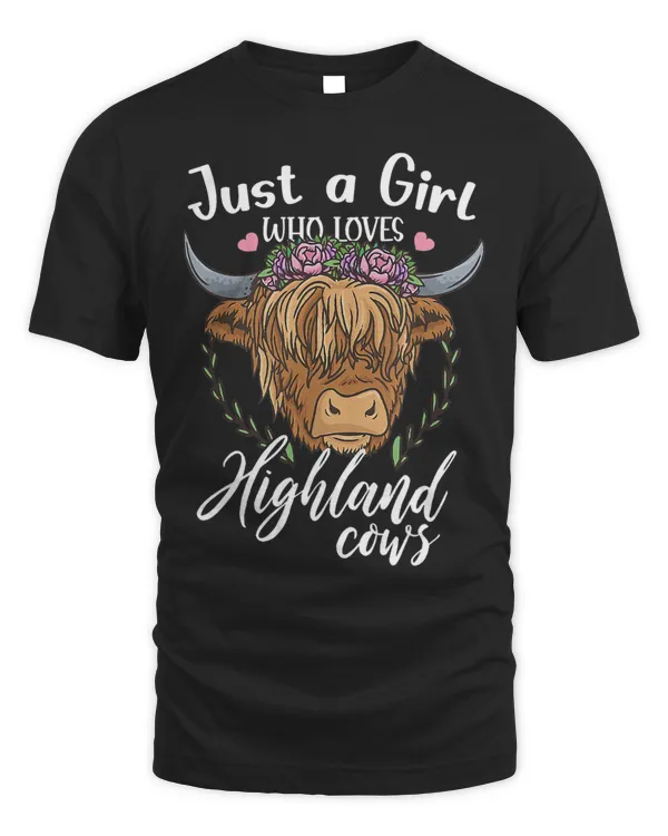 Just A Girl Who Loves Highland Cows Scottish Western Country 181