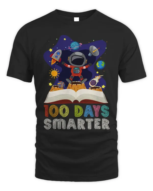 100th Day Of School 100 Days Smarter Books Space Astronaut