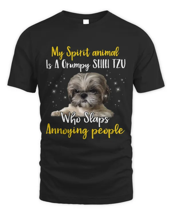My Spirit Animal Is A Grumpy Shih Tzu Shih Tzu Lovers